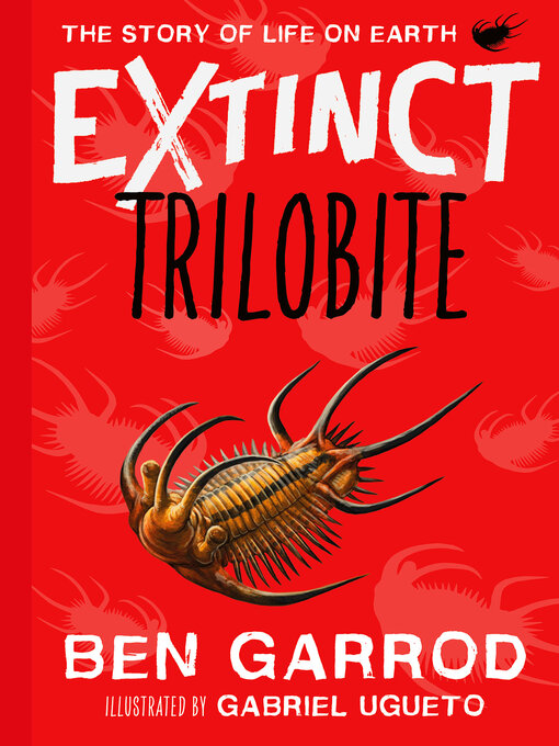 Title details for Trilobite by Ben Garrod - Available